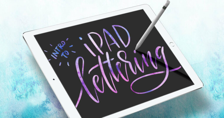 Intro to iPad Lettering
