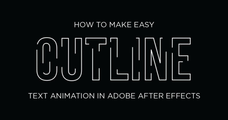 Easy Outline Text Animation in Adobe After Effects – Sean Bates