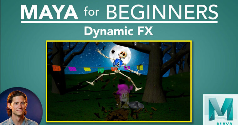 Maya for Beginners – Dynamic FX