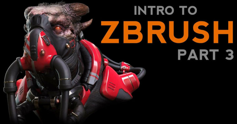 Intro To ZBrush Part 3 (Michael Pavlovich)