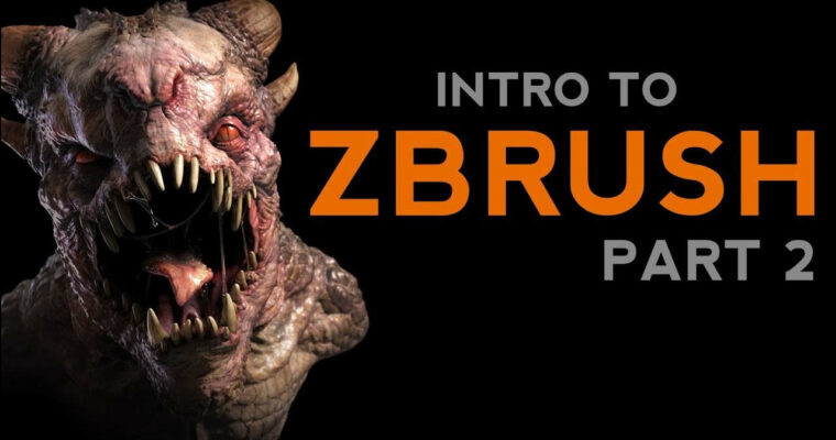 Intro to ZBrush Part 2 (Michael Pavlovich)