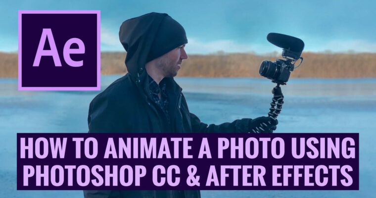How To Animate Your Photos Using Photoshop & After Effects CC – Parallax Effect