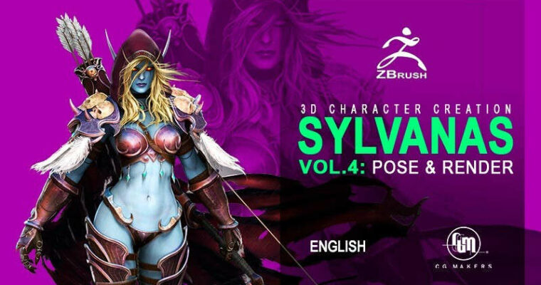 Sylvanas Vol. 4: Postures and render – Creation of 3D Characters in Zbrush