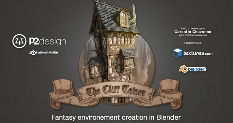 The Cliff Tower Fantasy – Blender 3D – Full course