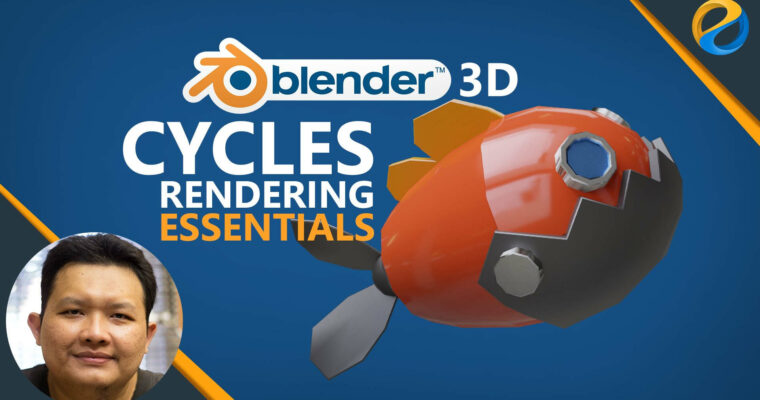 Blender 3D Cycles rendering essentials