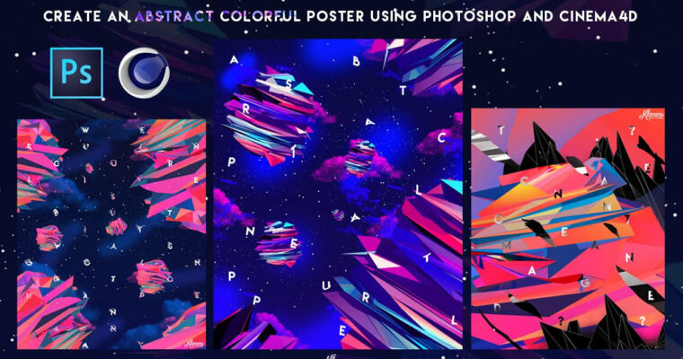 Create an Abstract Colorful Artwork Using Photoshop and Cinema4D