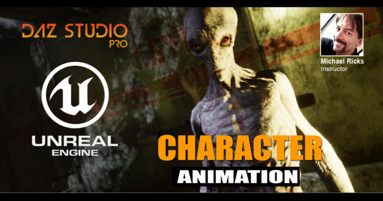 Introduction To Character Animation In Unreal Engine 4