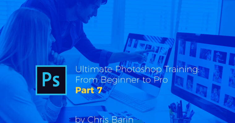 Ultimate Photoshop Training From Beginner To Pro Part 7