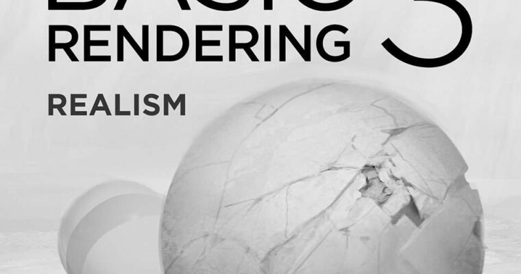 Basic Rendering 3 – Realism