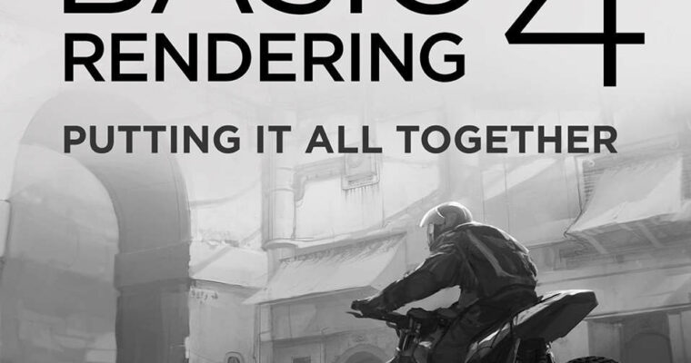 Basic Rendering 4 – Putting it all Together