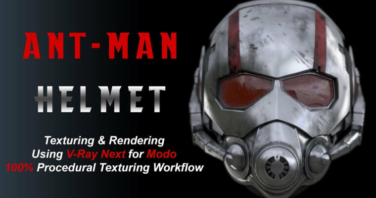 Modeling Ant-Man Helmet In Modo Using Mesh Fusion (2019) with Leouvon