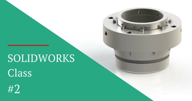 SOLIDWORKS Class 02 SOLIDWORKS Sketching