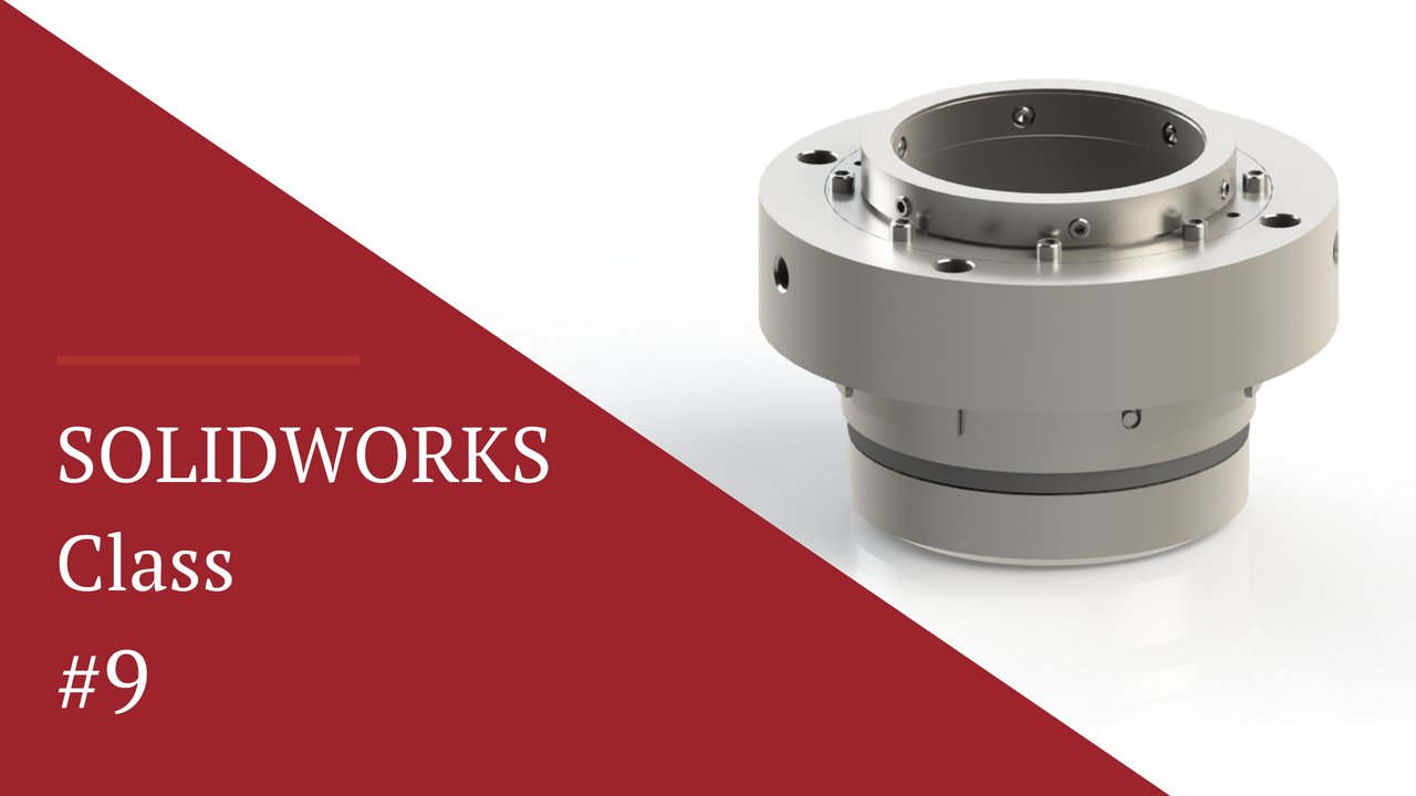 SOLIDWORKS Class 09 Advanced Features 2