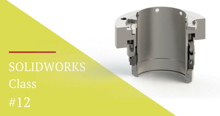 SOLIDWORKS Class 12 Assemblies Deep Dive