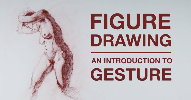The Art & Science Of Figure Drawing  with Brent Eviston. An Introduction to Gesture