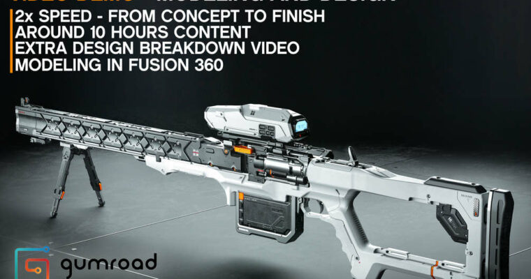 Sniper Design Demo in Fusion 360 – Alex Senechal