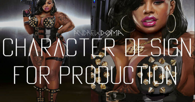 Character Design for Production by Andrew Domachowski