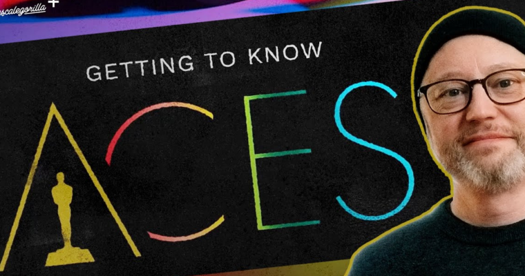 Getting to Know ACES Getting to Know ACES