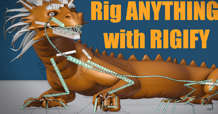 Rig Anything With Rigify – Early Bird (Modules 1 and 2)