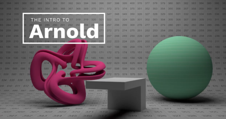 Introduction to Arnold Part 2 Introduction to Arnold Part 2