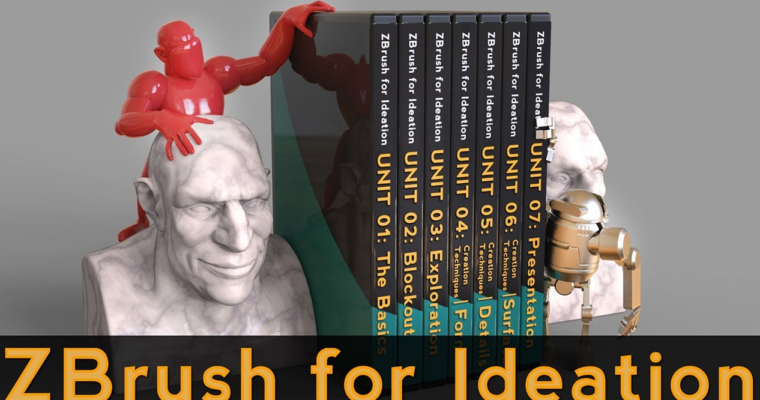Michael Pavlovich – Zbrush for Ideation (2021 Update)