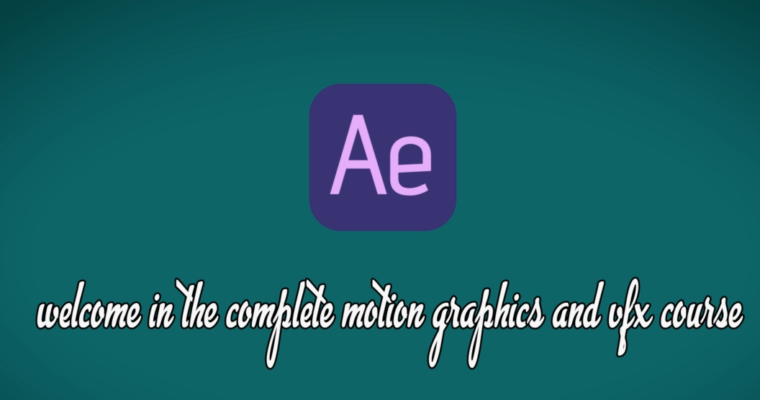 After effects cc – The Complete Motion Graphics Design & VFX