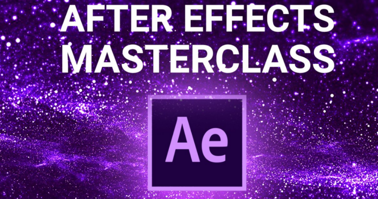 After Effects masterclass – The ultimate guide for beginners
