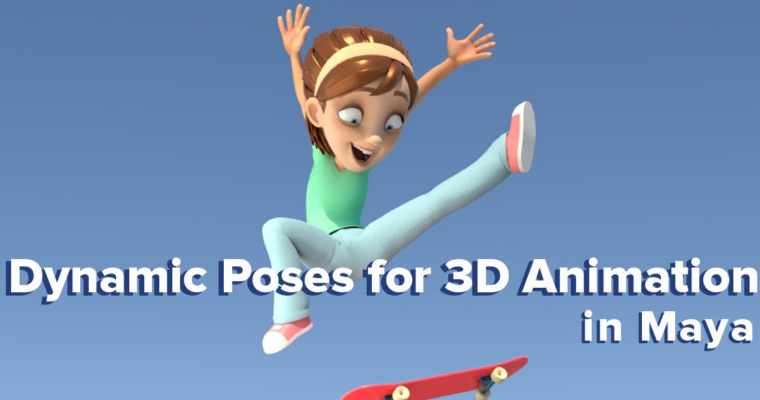 Dynamic Posing for 3D Animation in Autodesk Maya