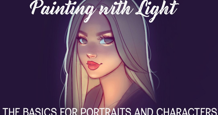 Painting Light and Shadow – The Basics for Portraits and Characters by Gabrielle Brickey