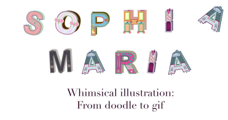 Whimsical illustrations – Tips From Quick Doodle to Gif! with Sophia Maria