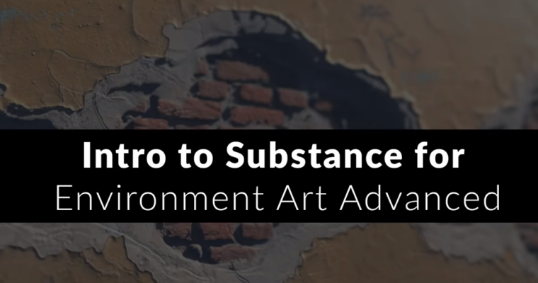 Advanced Substance for Environment Art by Ben Keeling