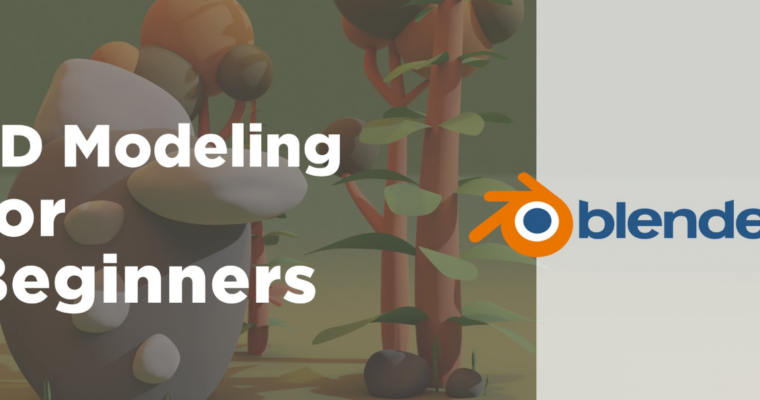 Modeling in Blender for Beginners – Creating your first 3D landscape
