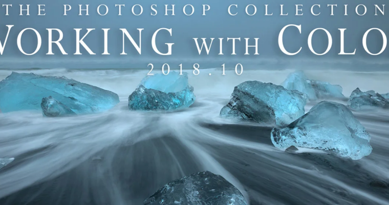 Working with Colors in Photoshop 2018.10 by Nick Page