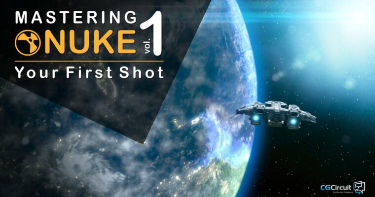 Mastering Nuke Vol 1