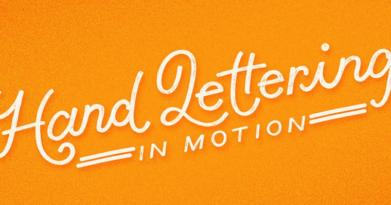 Hand Lettering in Motion by Jake Bartlett