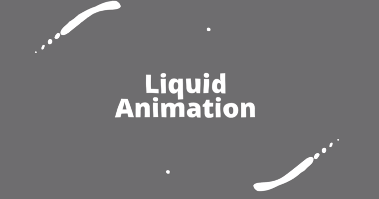After Effects Create Liquid Animations