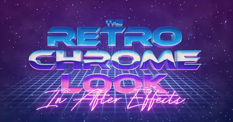 The Retro Chrome Look in After Effects The Retro Chrome Look in After Effects