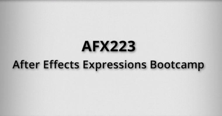 AFX223 – After Effects Expressions Bootcamp