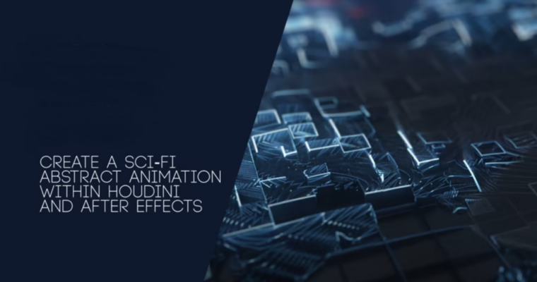 Houdini After Effects Tutorials by CGI Screen