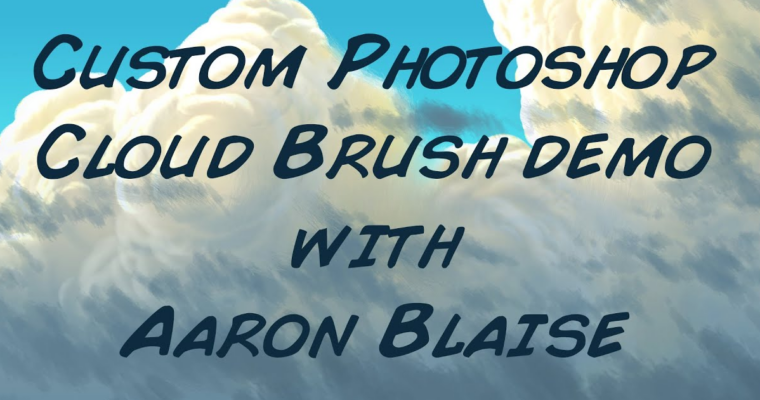 Aaron Blaise Custom Photoshop Cloud Brushes + Tutorial