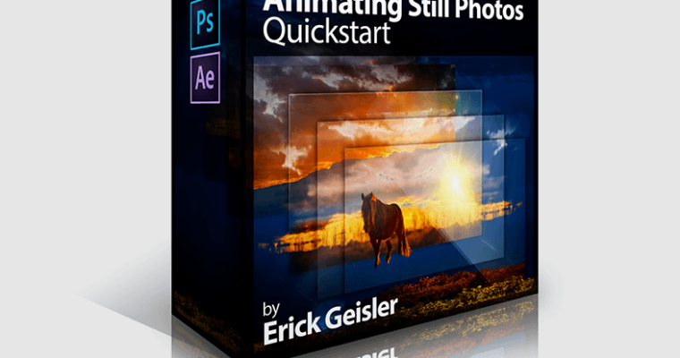 Animating Still Photos Quickstart With Erick Geisler