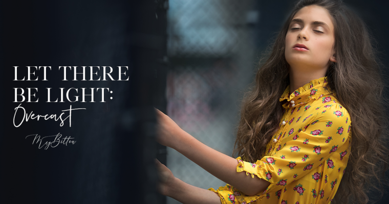 Meg Bitton – Let There Be Light – Overcast