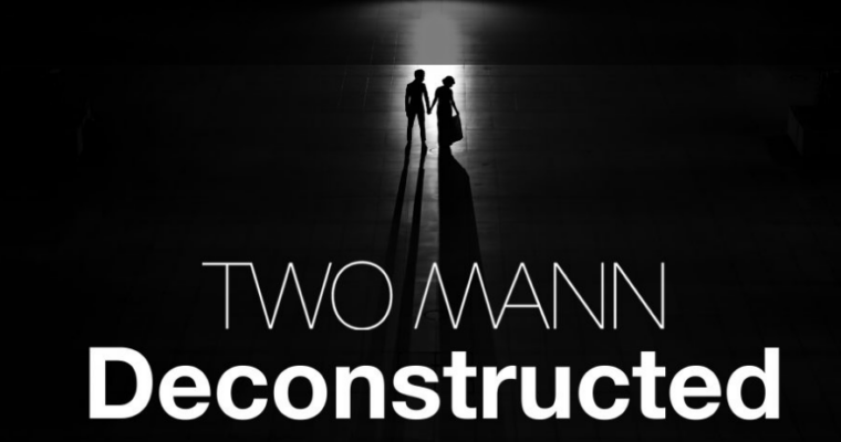 Two Mann Studio – Deconstructed