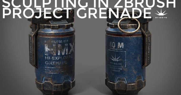 Sculpting In Zbrush- Project Grenade! Sculpting In Zbrush- Project Grenade!