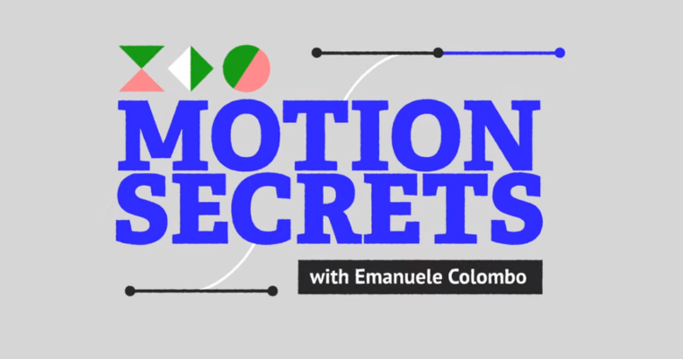 Motion Secrets with Emanuele Colombo