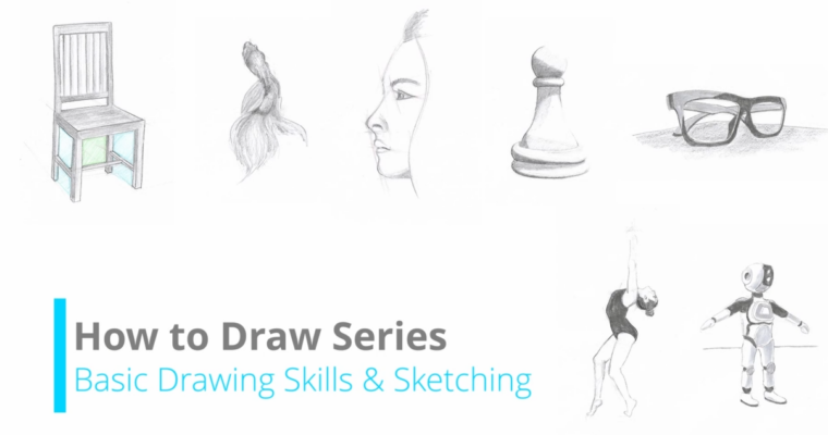 How to Draw 101 – BASIC DRAWING SKILLS & Sketching Exercises