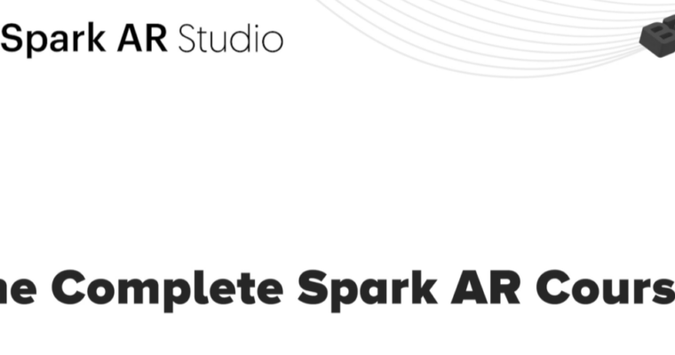The Complete Spark AR Course – Build 10 Instagram AR Effects