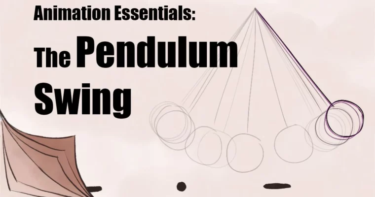Animation Essentials – The Pendulum Swing