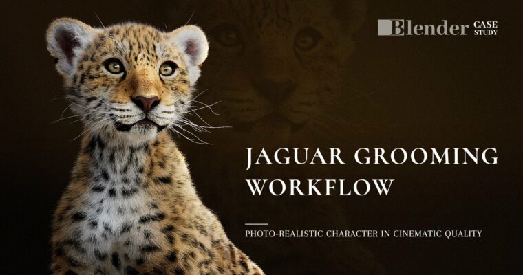 Blender Grooming Tutorial – Jaguar Grooming Workflow by VFX Grace