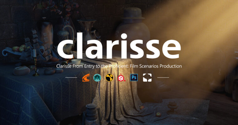 Clarisse From Entry to the Proficient – Film Scenarios Production with Jian Cui (Chinese, Eng sub)